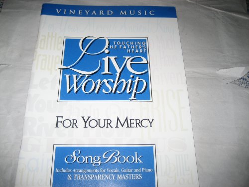 Book Touching the Father's Heart Song Book- For your Mercy free