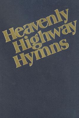 Book Heavenly Highway Hymns: Shaped-Note Hymnal free