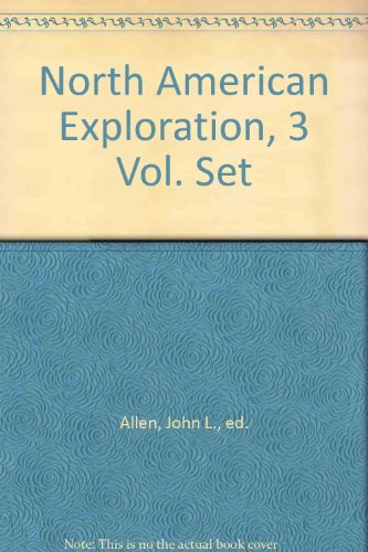 Book North American Exploration, 3 Vol. Set free