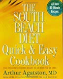Book The South Beach Diet Quick And Easy Cookbook: 200 Delicious Recipes Ready In 30 Minutes Or Less free