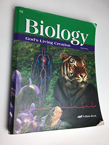 Book Biology Gods Living Creation Third Edition 10 (A Beka Book Science Series) free