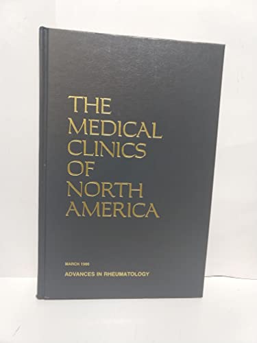 Book Advances in Rheumatology. The Medical Clinics of North America, Vol. 70. No. 2, March 1986 free