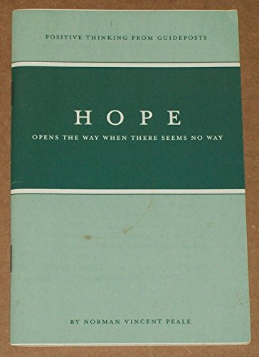 Book Hope Opens the Way When There Seems No Way, Positive Thinking From Guideposts free