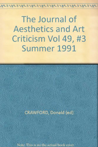 Book The Journal of Aesthetics and Art Criticism Vol 49, #3 Summer 1991 free