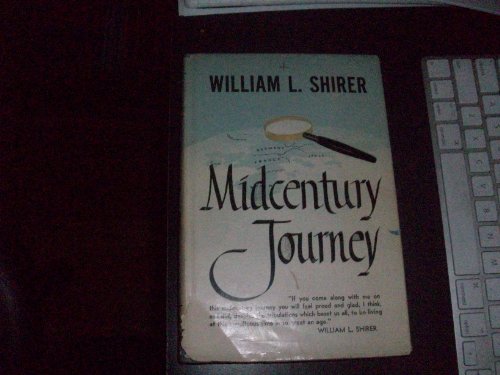 Book Midcentury Journey; The Western World Through Its Years Of Conflict free