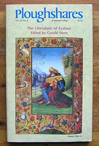 Book Ploughshares (Vol. 16, No. 4, Winter 1990-91): The Literature of Ecstasy free