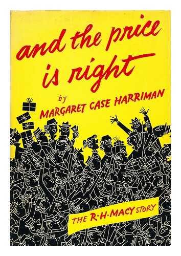 Book And the price is right: The R. H.Macy Story free