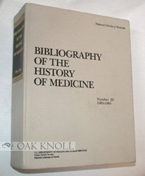 Book BIBLIOGRAPHY OF THE HISTORY OF MEDICINE free
