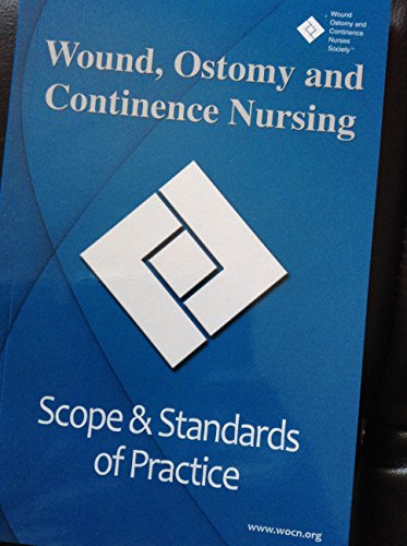 Book Wound Ostomy and Continence Nursing Scope & Standards of Practice free