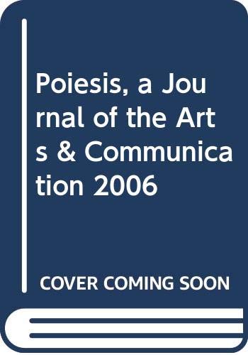 Book Poiesis, a Journal of the Arts & Communication 2006 free
