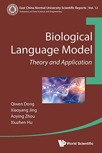 Book Biological Language Model: Theory and Application (East China Normal University Scientific Reports) free