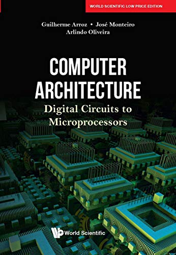 Book Computer Architecture: Digital Circuits to Microprocessors free