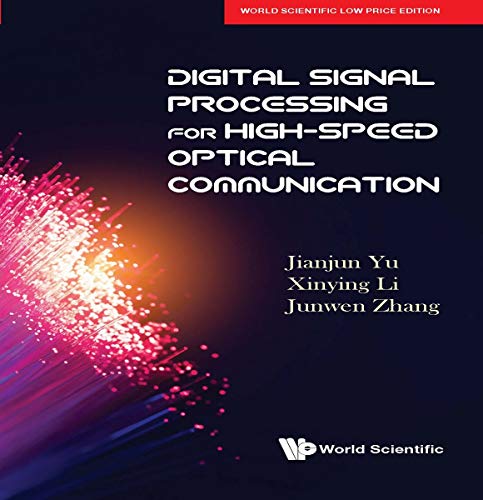 Book Digital Signal Processing For High Speed Optical Communication free