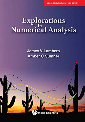 Book Explorations In Numerical Analysis free