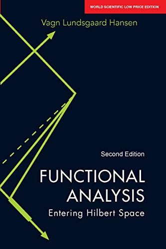 Book Functional Analysis: Entering Hilbert Space free