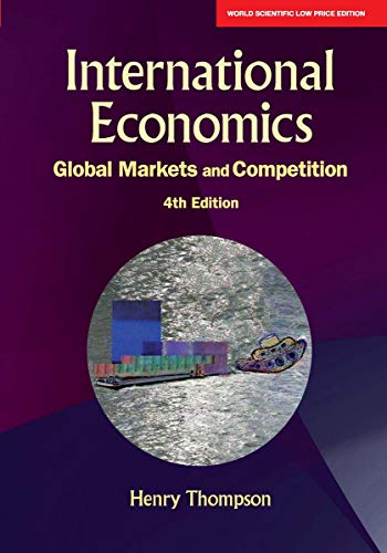 Book International Economics: Global Markets And Competition, Fourth Edition free