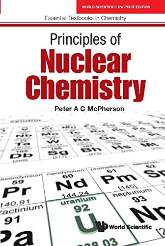Book Principles Of Nuclear Chemistry free Book Principles Of Nuclear Chemistry free