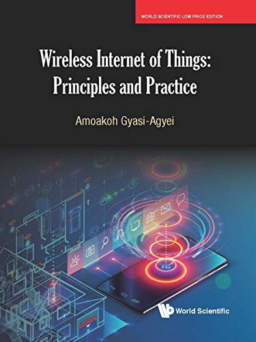 Book Wireless Internet Of Things: Principles And Practice free