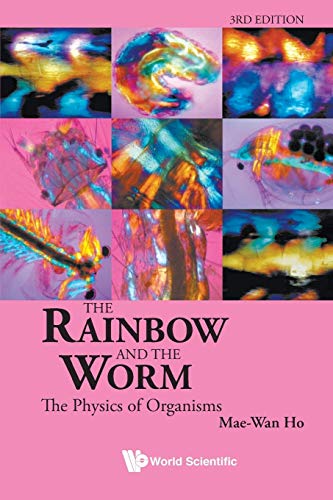 Book Rainbow And The Worm, The: The Physics Of Organisms (3Rd Edition) free