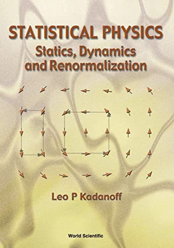 Book STATISTICAL PHYSICS STATICS, DYNAMICS AND RENORMALIZATION free