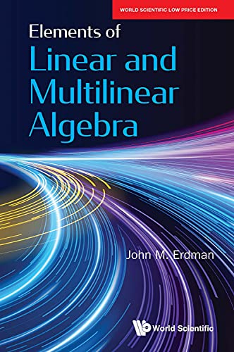 Book ELEMENTS OF LINEAR AND MULTILINEAR ALGEBRA* free