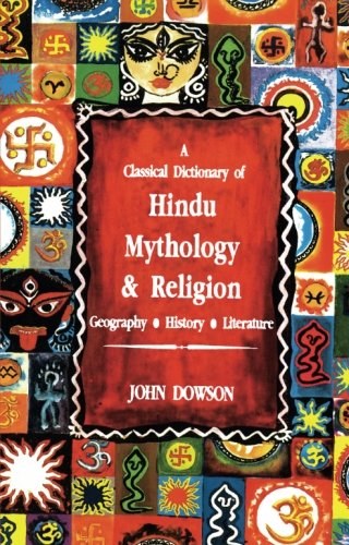 Book A Classical Dictionary of Hindu Mythology and Religion,geography,history,and literature free