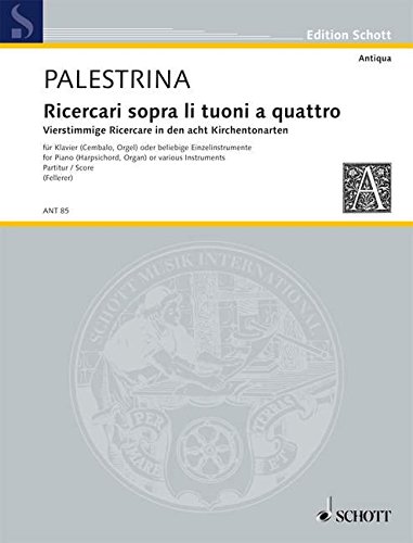 Book SCHOTT PALESTRINA G.P DA - RICERCARI - KEYBOARD INSTRUMENT OR VARIOUS INSTRUMENTS Partition classique Piano - instrument à clavier Piano free
