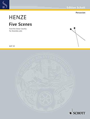 Book SCHOTT HENZE W.H. - 5 SCENES FROM THE SNOW COUNTRY - MARIMBA SOLO Partition classique Cuivre et percussion Autre percussion free