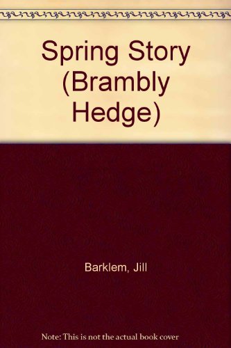 Book Spring Story: A Birthday Surprise for Wilfred (Brambly Hedge) free