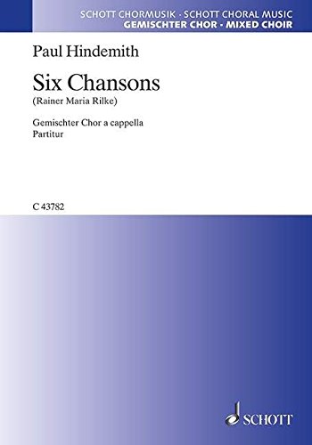 Book SCHOTT HINDEMITH PAUL - SIX CHANSONS - MIXED CHOIR Partition classique Vocale - chorale Choeur et ensemble vocal free