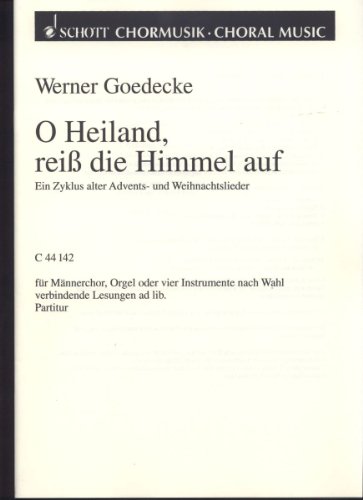 Book O Heiland, reiß die Himmel auf - Ein Zyklus alter Advents- und Weihnachtslieder - choeur d'hommes (TTBB) a cap. ou avec orgue ou 4 variable instruments - Partition - C 44142 free