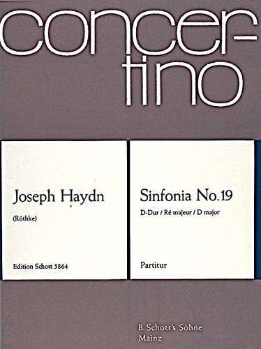Book SCHOTT HAYDN JOSEPH - SYMPHONY NO.19 D MAJOR HOB. I: 19 - ORCHESTRA Partition classique Ensemble et orchestre Orchestre free