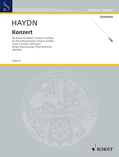 Book SCHOTT HAYDN JOSEPH - CONCERTO G MAJOR HOB. XVIII: 9 - PIANO (HARPSICHORD), 2 VIOLINS AND BASS Partition classique Piano - instrument à clavier Piano free