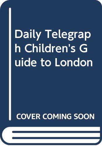 Book "Daily Telegraph" Children's Guide to London free