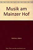 Book Musik am Mainzer Hof - cordes et basse continue (clavecin, piano), violoncelle (viole de gambe) ad lib. - Parties 5 Violinen I, 5 Violinen II, 2 Violinen III (Viola), 4 Violen I/II, 5 Bassi - CON 108-70 free