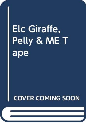 Book Elc Giraffe, Pelly & Me Tape free