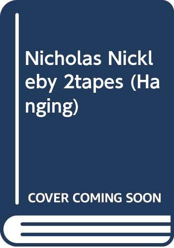 Book Nicholas Nickleby 2tapes (Hanging) free