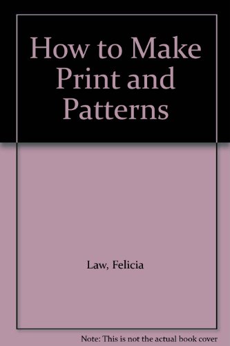 Book How to Make Print and Patterns free