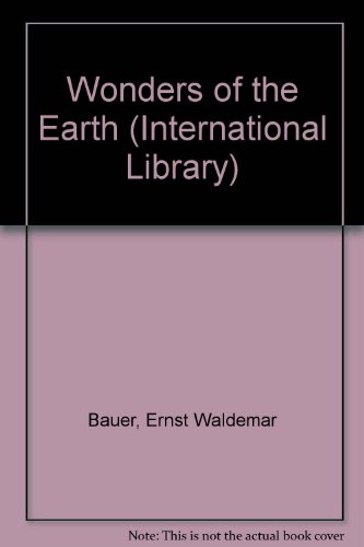 Book Wonders of the Earth (International Library) free