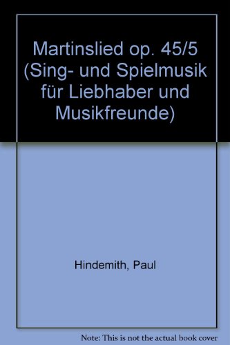 Book Martinslied op. 45/5 - Sing- und Spielmusik für Liebhaber und Musikfreunde - moyenne voix (od. 1stg. choeur) et 3 instrumentalistes (cordes od. instruments à vent) - Partie séparée mittlere Instrumentalstimme - ED 1570-12 free
