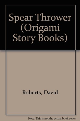 Book Spear Thrower (origami Story Books) free