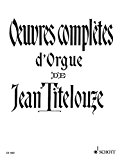 Book SCHOTT TITELOUZE JEAN - OEUVRES COMPLÈTES D'ORGUE - ORGAN Partition classique Piano - instrument à clavier Orgue free
