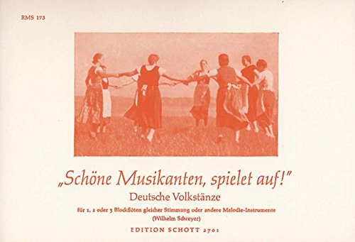 Book Schöne Musikanten, spielet auf! - Deutsche Volkstänze - 2-3 flûtes à bec soprano (ou autre instruments mélodique) et guitare - Partition - ED 2701 free