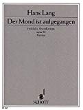 Book Der Mond ist aufgegangen op. 50 - Fröhliche Abendkantate mit verbindenden Texten von Ludwig Schuster - soliste, choeur d'enfants, choeur de femmes, choeur d'hommes ad lib. et petit orchestre - Partition - ED 2967 free