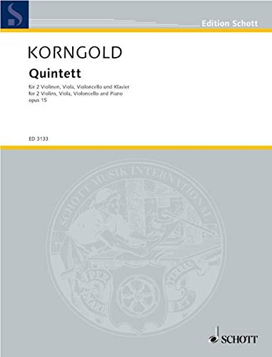 Book Korngold: Piano Quintet in E Major, Op. 15 free