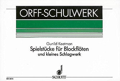 Book Spielstücke für Blockflöten und kleines Schlagwerk - Orff-Schulwerk - 2-4 flûtes à bec (SA/SAA/SAT/STB/Si, SAAT/SSAA/SSAT) et petit percussion - Partition - ED 3575 free