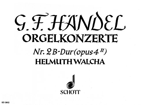 Book Orgel-Konzert Nr. 2 B-Dur op. 4/2 HWV 290 - orgue, 2 hautbois, basson et cordes - Partition pour orgue - ED 3802 free
