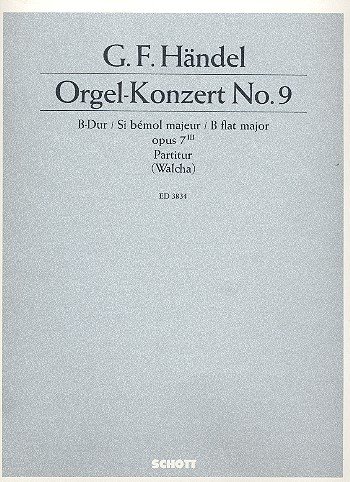 Book Orgel-Konzert Nr. 9 B-Dur op. 7/3 HWV 308 - orgue, 2 hautbois, basson et cordes - Partition - ED 3834 free