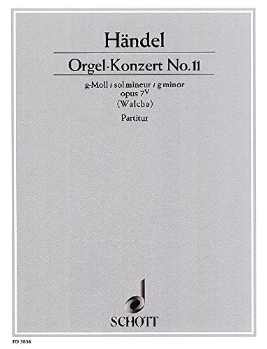 Book Orgel-Konzert Nr. 11 g-Moll op. 7/5 HWV 310 - orgue, 2 hautbois, basson et cordes - Partition - ED 3836 free