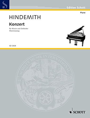 Book SCHOTT HINDEMITH PAUL - CONCERTO - PIANO AND ORCHESTRA Partition classique Piano - instrument à clavier Piano free